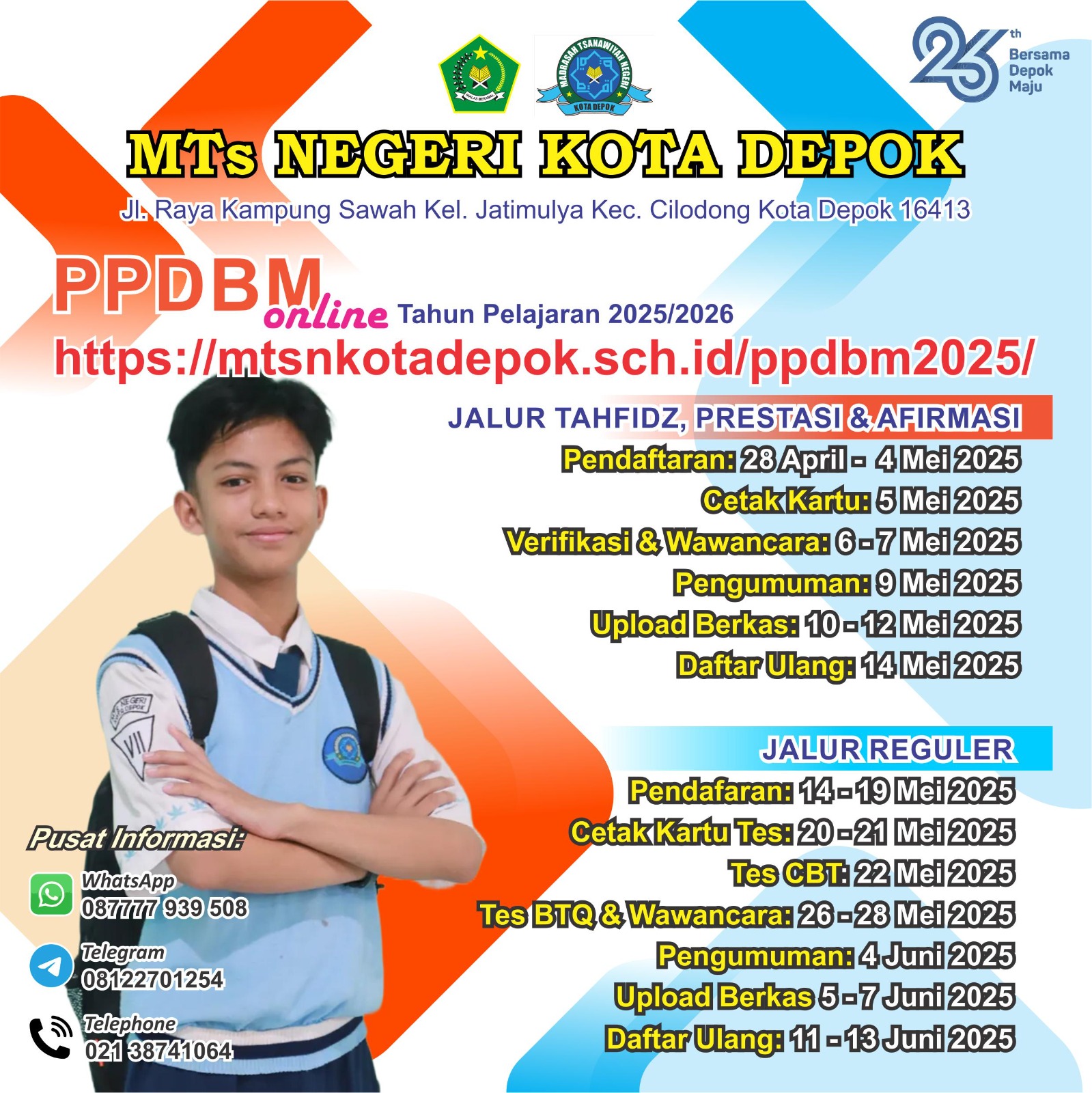 Penerimaan Peserta Didik Baru (PPDB) MTs Negeri (MTsN) Kota Depok untuk Tahun Pelajaran 2025/2026 Telah diBuka